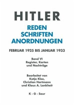 Register, Karten und Nachträge / Hitler. Reden, Schriften, Anordnungen Band VI