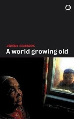 A World Growing Old - Seabrook, Jeremy