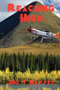 Reaching High - Massey, Joe T.