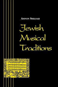 Jewish Musical Traditions (Revised) - Shiloah, Amnon