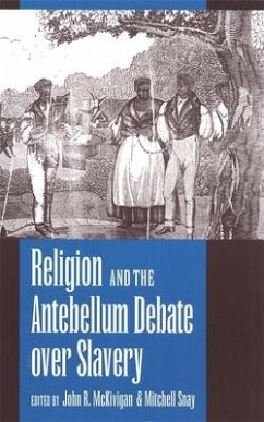 Religion and the Antebellum Debate over Slavery