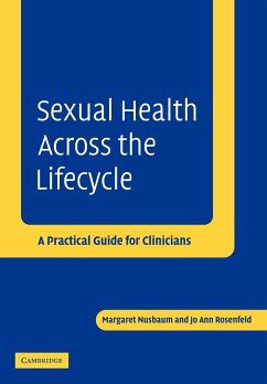 Sexual Health Across the Lifecycle - Nusbaum, Margaret; Rosenfeld, Jo Ann