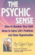 The Psychic Sense: How to Awaken Your... - Bild 1