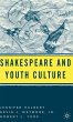 Shakespeare and Youth Culture - Bild 1