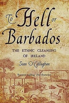 To Hell or Barbados - O'Callaghan, Sean