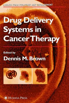 Drug Delivery Systems in Cancer Therapy - Brown, Dennis M. (ed.)