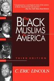 The Black Muslims in America