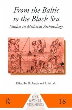 From the Baltic to the Black Sea - Alcock, Leslie (ed.)