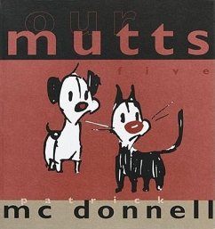 Our Mutts: Five - Mcdonnell, Patrick