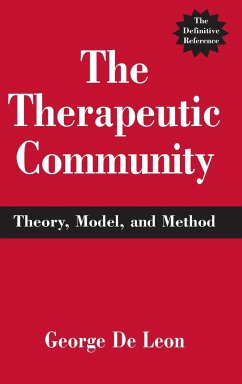 The Therapeutic Community - De Leon, George