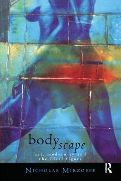 Bodyscape - Mirzoeff, Nicholas (New York University)