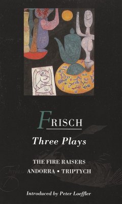 Frisch Three Plays - Frisch, Max