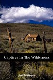 Captives in the Wilderness