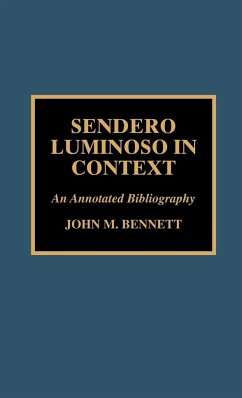 Sendero Luminoso in Context - Bennett, John M.