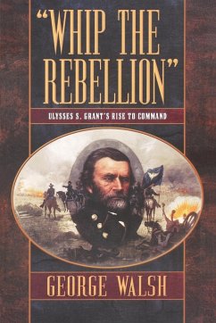 Whip the Rebellion - Walsh, George
