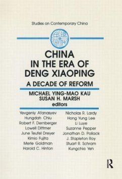 China in the Era of Deng Xiaoping - Kau, M y M; Marsh, Susan H; Kau, Michael Ying-Mao