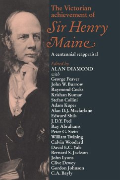 The Victorian Achievement of Sir Henry Maine - Diamond, Alan (ed.)