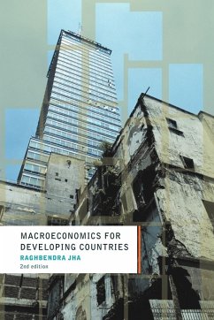 Macroeconomics for Developing Countries - Jha, Raghbendra