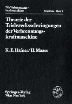 Cover Theorie der Triebwerksschwingungen der Verbrennungskraftmaschine / Die Verbrennungskraftmaschine 3