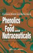 Phenolics in Food and Nutraceuticals - Bild 1