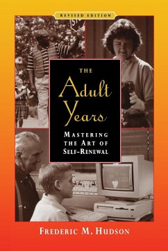 The Adult Years - Hudson, Frederic M