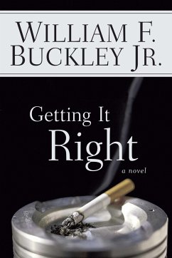 Getting It Right - Buckley, William F