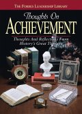 Thoughts on Achievement: Thoughts and Reflections from History's Great Thinkers