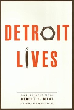 Detroit Lives - Mast, Robert