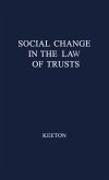 Social Change in the Law of Trusts.