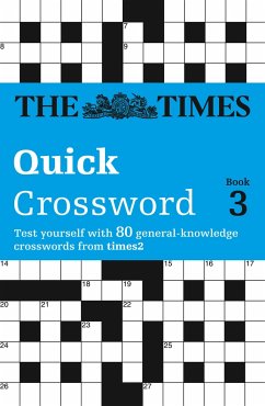 The Times Quick Crossword Book 3 - The Times Mind Games; Browne, Richard