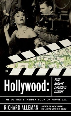 Hollywood: The Movie Lover's Guide - Alleman, Richard