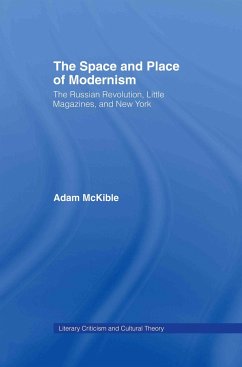 The Space and Place of Modernism - McKible, Adam