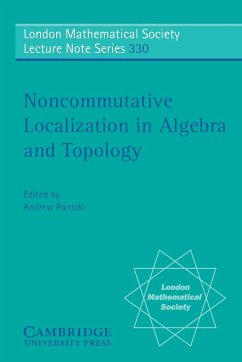 Noncommutative Localization in Algebra and Topology - Ranicki, Andrew (ed.)