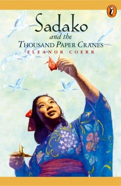 Sadako and the Thousand Paper Cranes - Coerr, Eleanor