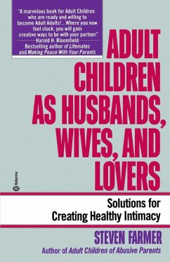 Adult Children as Husbands, Wives, and Lovers - Farmer, Steven