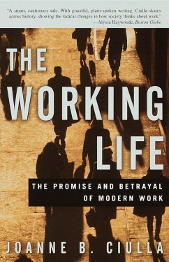 The Working Life - Ciulla, Joanne B