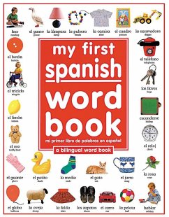 My First Spanish Word Book / Mi Primer Libro de Palabras Enespañol - Dk