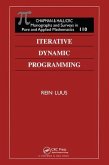 Iterative Dynamic Programming Iterative Dynamic Programming