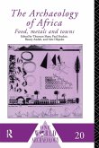 The Archaeology of Africa The Archaeology of Africa