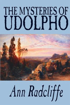 The Mysteries of Udolpho by Ann Radcliffe, Fiction, Classics, Horror - Radcliffe, Ann