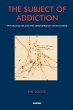 The Subject of Addiction - Bild 1
