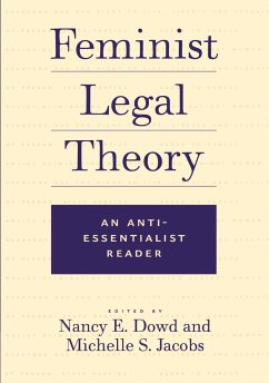 Feminist Legal Theory - Dowd, Nancy E; Verchick, Robert R M