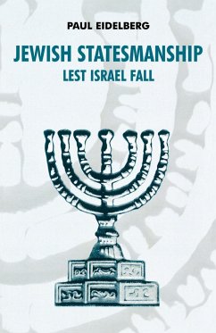 Jewish Statesmanship - Eidelberg, Paul
