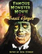 Famous Monster Movie Art of Basil Gogos - Gammill, Kerry; Spurlock, J. David