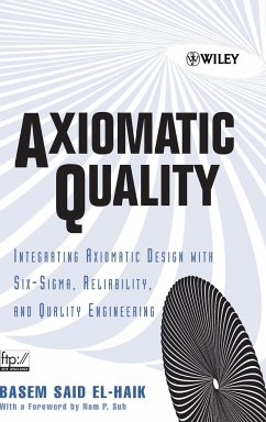 Axiomatic Quality - El-Haik, Basem