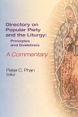 The Directory on Popular Piety and the Liturgy