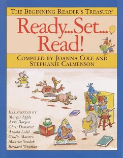 Ready, Set, Read!: The Beginning Reader's Treasury - Cole, Joanna; Calmenson, Stephanie