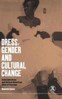 Dress, Gender and Cultural Change - Lynch, Annette Dress, Gender and Cultural Change - Lynch, Annette