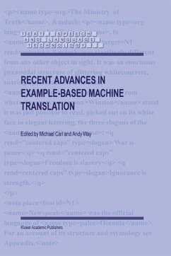 Recent Advances in Example-Based Machine Translation - Carl, M. / Way, Andy (Hgg.)