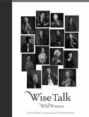 Wise Talk: Wild Women